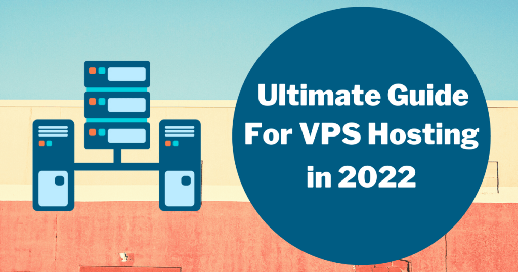 Ultimate guide on what is VPS Hosting