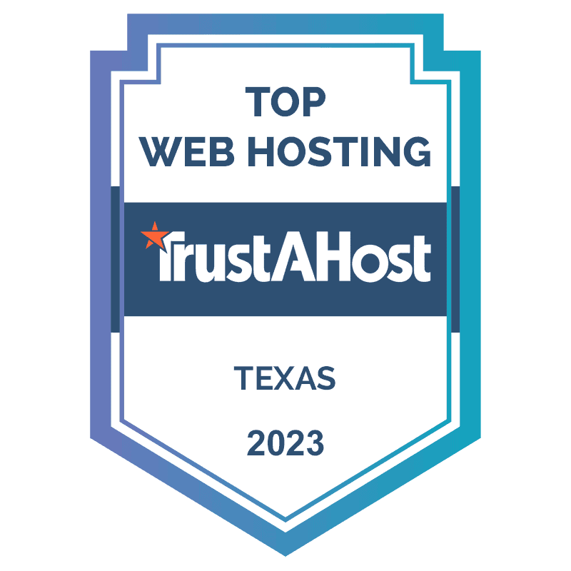 Top Texas Web Hosting Providers in 2023 - TrustAHost